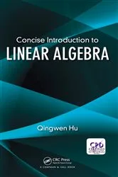 Book cover of Concise Introduction to Linear Algebra by Unknown
