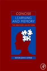 Book cover of Concise Learning and Memory by John H. Byrne