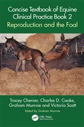 Book cover of Concise Textbook of Equine Clinical Practice Book 2 by Tracey Chenier