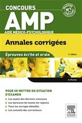 Book cover of Concours AMP Aide médico-psychologique Annales corrigées (4th ed.) by Olivier Perche