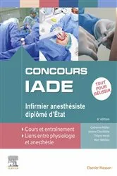 Book cover of Concours IADE - Infirmier anesthésiste diplômé d'Etat (6th ed.) by Catherine Müller