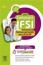 Book cover of Concours IFSI 2016 - Épreuve passerelle pour AS et AP (2nd ed.) by Valérie Laperche