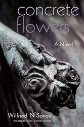 Book cover of Concrete Flowers by Unknown