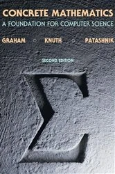 Book cover of Concrete Mathematics (2nd ed.) by Ronald L. Graham