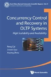 Book cover of Concurrency Control And Recovery In Oltp Systems: High Scalability And Availability by Peng Cai