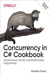 Book cover of Concurrency in C# Cookbook (2nd ed.) by Stephen Cleary