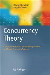 Book cover of Concurrency Theory by Howard Bowman