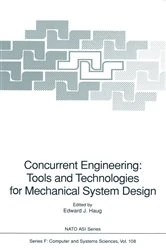 Book cover of Concurrent Engineering: Tools and Technologies for Mechanical System Design by Edward J. Haug