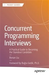 Book cover of Concurrent Programming Interviews by Bonan Liu