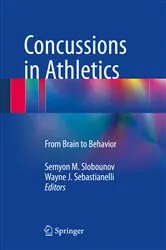 Book cover of Concussions in Athletics by Semyon M. Slobounov