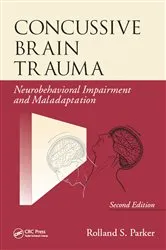 Book cover of Concussive Brain Trauma (2nd ed.) by Rolland S. Parker