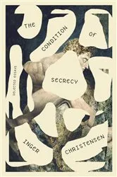 Book cover of Condition of Secrecy by Inger Christensen