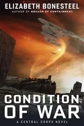 Book cover of Condition of War by Elizabeth Bonesteel