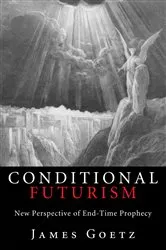 Book cover of Conditional Futurism by James Goetz