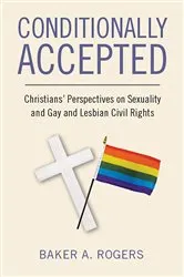 Book cover of Conditionally Accepted by Baker A. Rogers