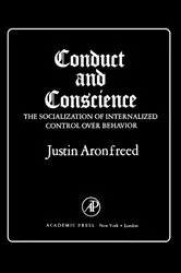 Book cover of Conduct and Conscience by Justin Aronfreed