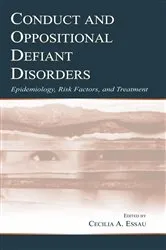 Book cover of Conduct and Oppositional Defiant Disorders by Cecilia A. Essau