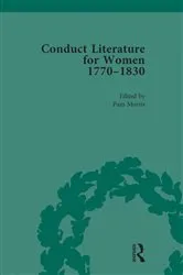 Book cover of Conduct Literature for Women, Part IV, 1770-1830 vol 5 by Pam Morris