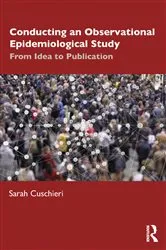 Book cover of Conducting an Observational Epidemiological Study by Sarah Cuschieri