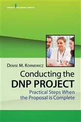 Book cover of Conducting the DNP Project by Denise Korniewicz