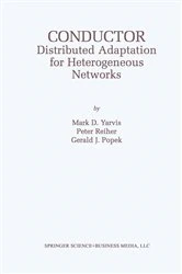 Book cover of Conductor: Distributed Adaptation for Heterogeneous Networks by Mark D. Yarvis