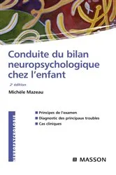 Book cover of Conduite du bilan neuropsychologique chez l'enfant (2nd ed.) by Michèle Mazeau