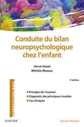 Book cover of Conduite du bilan neuropsychologique chez l'enfant (3rd ed.) by Michèle Mazeau
