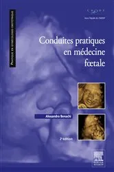 Book cover of Conduites pratiques en médecine foetale (2nd ed.) by Alexandra Benachi