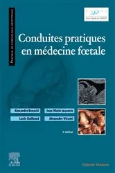 Book cover of Conduites pratiques en médecine foetale (3rd ed.) by Alexandra Benachi
