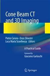 Book cover of Cone Beam CT and 3D imaging by Pietro Caruso