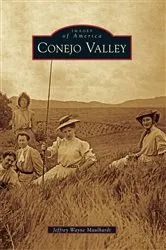 Book cover of Conejo Valley by Jeffrey Wayne Maulhardt