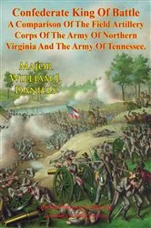 Book cover of Confederate King Of Battle : by Unknown