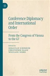 Book cover of Conference Diplomacy and International Order by Sebastian Schindler