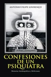 Book cover of Confesiones De Un Psiquiatra by Margarita Lourenco