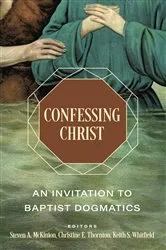 Book cover of Confessing Christ by Keith S. Whitfield
