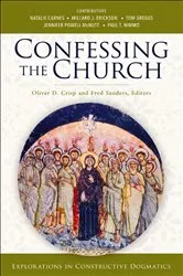 Book cover of Confessing the Church by Oliver D. Crisp