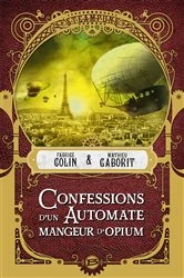 Book cover of Confessions d'un automate mangeur d'opium by Fabrice Colin
