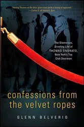 Book cover of Confessions from the Velvet Ropes by Glenn Belverio