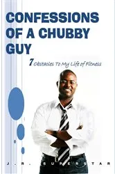 Book cover of Confessions of a Chubby Guy by Dorzell King Jr.