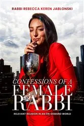 Book cover of Confessions of a Female Rabbi by Rabbi Rebecca Keren Jablonski