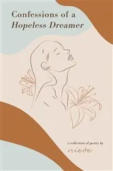 Book cover of Confessions of a Hopeless Dreamer by nieve