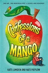 Book cover of Confessions of a Mango by Nate Pieplow