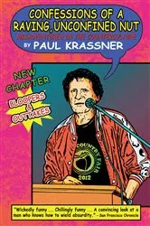 Book cover of Confessions of a Raving, Unconfined Nut by Unknown