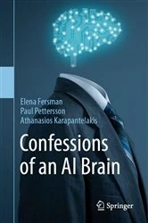 Book cover of Confessions of an AI Brain by Elena Fersman