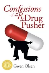 Book cover of Confessions of an Rx Drug Pusher by Unknown