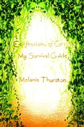 Book cover of Confessions of Grace by Melanie Thurston