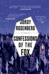Book cover of Confessions of the Fox by Jordy Rosenberg