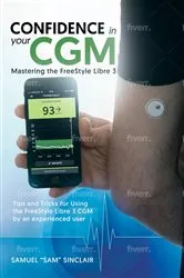 Book cover of Confidence in Your CGM by Samuel Sinclair