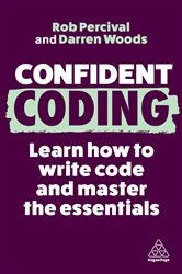 Book cover of Confident Coding (3rd ed.) by Rob Percival