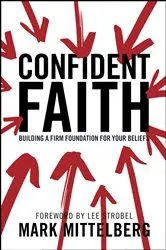 Book cover of Confident Faith by Mark Mittelberg